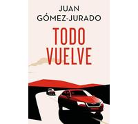 Todo vuelve (Edición especial limitada) (Todo arde 2)