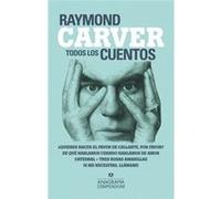 Todos Los Cuentos - [Livre en VO] Carver, Raymon (Auteur)