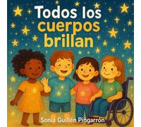 Todos los cuerpos brillan