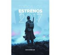 Todos Los Estrenos De 2017 González Rentero, Juan Carlos (Auteur)