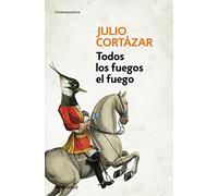 Todos los fuegos el fuego / All Fires the Fire