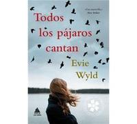 Todos Los Pájaros Cantan - [Livre en VO] Wyld, Evie (Auteur)