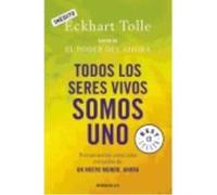 Todos Los Seres Vivos Somos Uno - Tolle, Eckhart Tolle, Eckhart (Auteur)