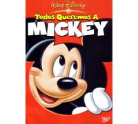 Todos Queremos a Mickey