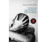 Todos quieren salvarse