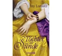 Iny Lorentz Töchter der Sünde: Roman (Poche)