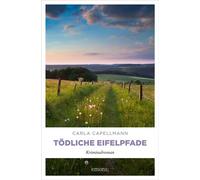 Tödliche Eifelpfade Cosy Crime mit Schmunzelfaktor. Privatdetektivin Ellen Engels ermittelt - Kriminalroman - Carla Capellmann - Emons Verlag - ebook (ePub) - Livre