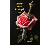 Tödliche Rache in Neapel: In diesem fesselnden Italienkrimi treffen zwei Welten aufeinander.