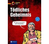 Tödliches Geheimnis A1: Deutsch als Fremdsprache (DaF) A1