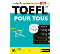 TOEFL IBT® 2026 – L'Intégrale pour tous – Préparation complète Test officiel – Nathan