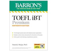 TOEFL, iBT Premium, Nineteenth Edition: Prep Book with 10 Practice Tests + Comprehensive Review + Online Audio (2026)