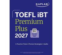 TOEFL iBT Premium Plus 2027 - Kaplan Test Prep - Kaplan Test Prep - ebook (ePub) - Livre