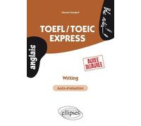 TOEFL/TOEIC Express. Writing (Agree-Disagree) agree-desagree - Florent Gusdorf - Ellipses - broché - Livre