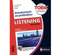 TOEIC® intensif - Entraînement Listening/Reading