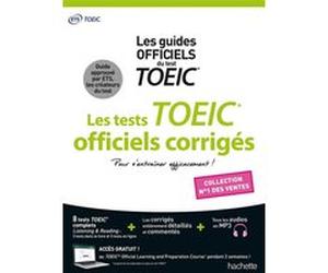 TOEIC ® : les tests officiels corrigés Nouvelle édition ETS (Auteur), Sandra Delrue Von Barany (Auteur), Cassandra Harvey (Auteur)