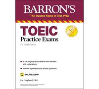 TOEIC Practice Exams (with online audio)