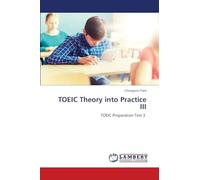 TOEIC Theory into Practice III