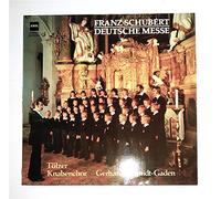 Tölzer Knabenchor - Schubert: Deutsche Messe [Vinyl LP] [Schallplatte]
