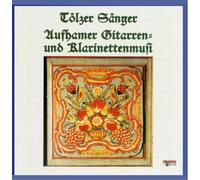 Tölzer Sänger - Echte Volksmusik
