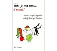 Tofu, je vous aime... et comment !