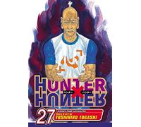 Togashi Yoshihiro – Hunter x Hunter Volume 27 – Simon & Schuster