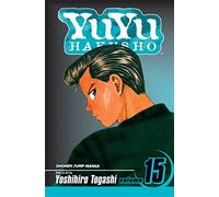 Yoshihiro Togashi – YuYu Hakusho Tome 15 – Roman graphique – Viz Media