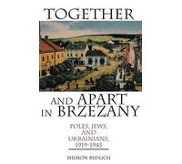Together And Apart In Brzezany