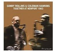 Rollins, Sonny / Hawkins, Coleman – Together at Newport 1963 – Mini LP CD – Import