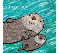Together by Dodd & Emma Dodd Emma (Auteur)