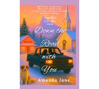 Together Ever After: Book 1: Down This Road with You
