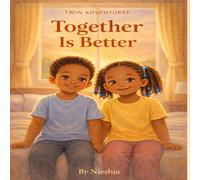 Together Is Better