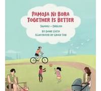 Together Is Better (Swahili-English)