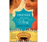 Together Tea - Marjan Kamali - HarperCollins - Livre en Anglais - Paperback Marjan KamaliMarjan Kamali (Auteur)