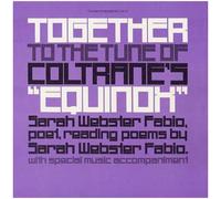 Together To The Tune Of Coltrane's Equinox