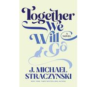Together We Will Go
