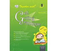 Together With Get Going English Grammar - 8 [Paperback] Rachna Sagar