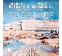 Together (with Umo Jazz Orchestra) by BRECKER,RANDY & MATS HOLMQUIST [Audio CD]