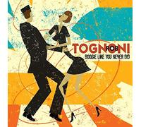 Tognoni, Rob – Boogie Like You Never Did – CD – Import