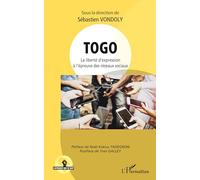 Togo: La liberté d'expression à l'épreuve des réseaux sociaux