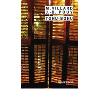 Tohu Bohu - Marc Villard - Rivages - Poche - Roman