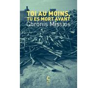 Toi Au Moins, Tu Es Mort Avant