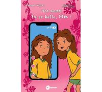Toi aussi tu es belle, Mia !