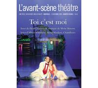 Toi C'Est Moi T1191 - Collectif - L'avant-Scene Theatre - broché - Revue