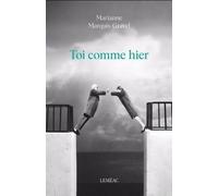 Toi Comme Hier