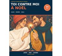 Toi contre moi à Noël: Le défi de l'Avent pour les couples