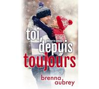 Toi, depuis toujours