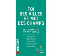 Toi des villes et moi des champs - Salomé Berlioux - L'aube Eds De - broché - Essai