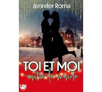 Toi et moi contre le monde