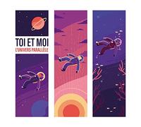 Alive AG – Toi et Moi – L'Univers Parallele