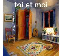 TOI ET MOI - MON ARMOIRE CD NEUF